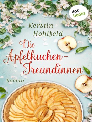 cover image of Die Apfelkuchen-Freundinnen--oder